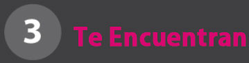 Te encuentran